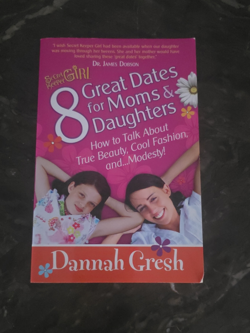 8 Great Dates for Moms & Daughters by Dannah Gresh - Pink Cover